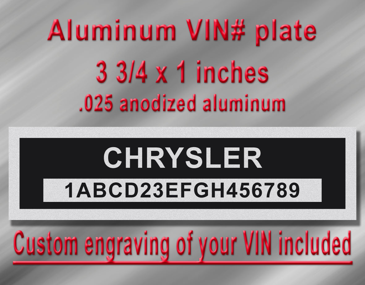 CHRYSLER Compatible VIN PLATE Replacement Aluminum id Tag with custom engraving included