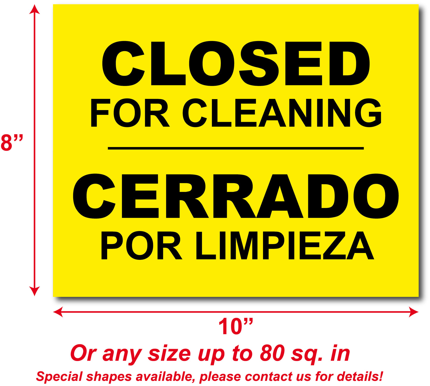 Custom plastic sign - Size up to 10x8" or 80 sq.in