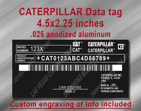 CATERPILLAR Data plate Replacement Model 3 Aluminum Tag with custom engraving included