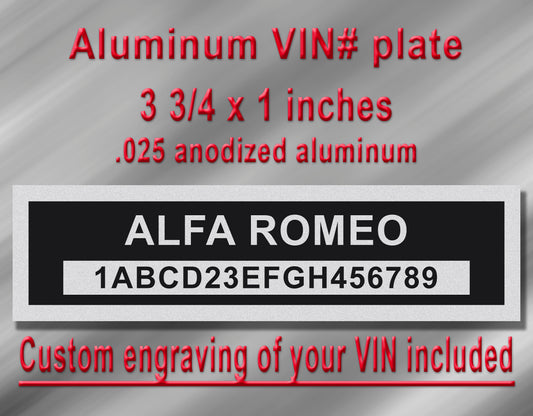 ALPHA ROMEO Compatible VIN PLATE Replacement Aluminum id Tag with custom engraving included