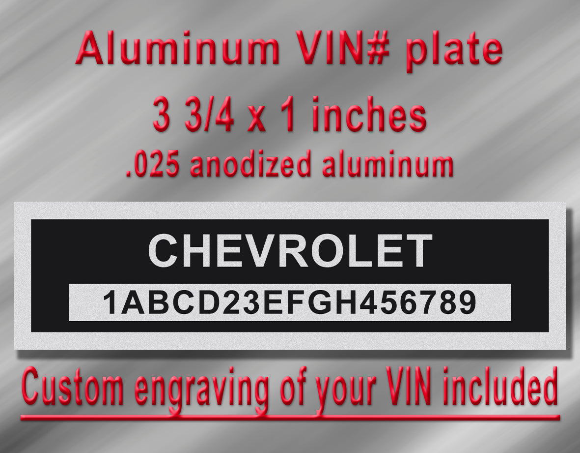 CHEVROLET Compatible VIN PLATE Replacement Aluminum id Tag with custom engraving included