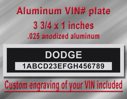 DODGE Compatible VIN PLATE Replacement Aluminum id Tag with custom engraving included