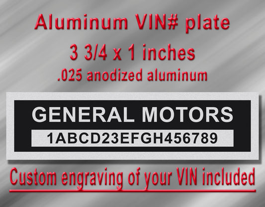 GENERAL MOTORS Compatible VIN PLATE Replacement Aluminum id Tag with custom engraving included