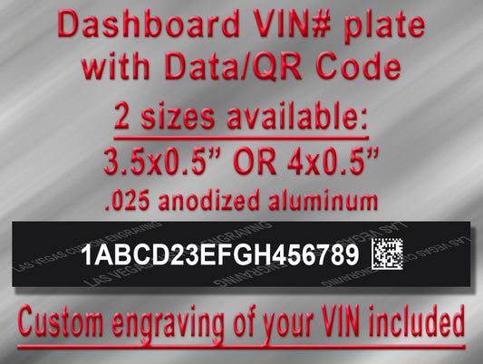Dashboard / Windshield VIN PLATE with DATA/QR CODE Vehicle Identification Number Aluminum id Tag with custom engraving of your serial number included